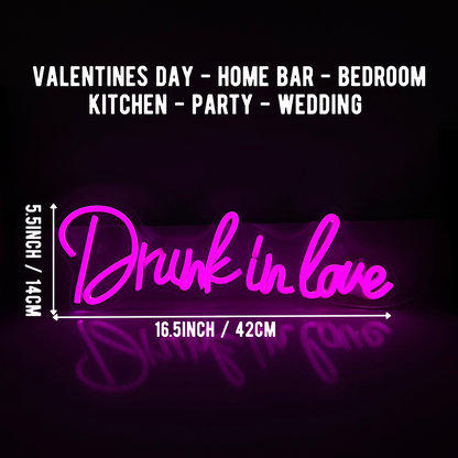 Drunk In Love Sign